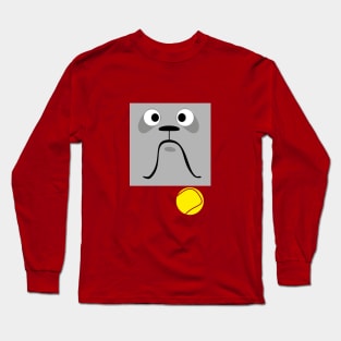 Pug! Ball! Ball! Long Sleeve T-Shirt